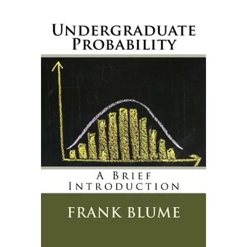 Undergraduate Probability: A Brief Introduction - Paperback