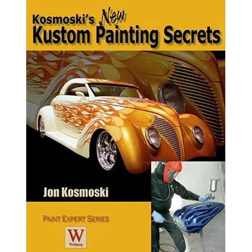 Kosmoski's New Kustom Painting Secrets - Paperback