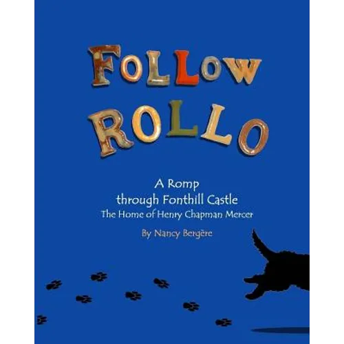 Follow Rollo: A Romp through Fonthill Castle - Paperback