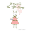 Honeysuckle The Little Bunny - Hardcover