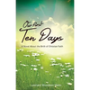 Our First Ten Days: A Novel about the Birth of Christian Faith - Paperback