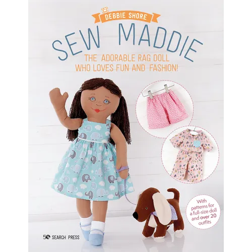 Sew Maddie: The Adorable Rag Doll Who Loves Fun and Fashion! - Paperback