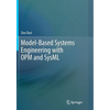 Model-Based Systems Engineering with OPM and SysML - Paperback