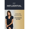 Be Influential: Surefire Ways to Improve Your Presentation Skills - Hardcover