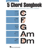 The Ukulele 5 Chord Songbook - Paperback