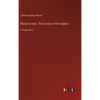 Marjorie Daw; The Cruise of the Dolphin: in large print - Hardcover