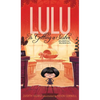 Lulu Is Getting a Sister: (Who Wants Her? Who Needs Her?) - Paperback