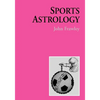 Sports Astrology - Paperback