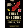 China Unbound: A New World Disorder - Paperback
