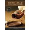 La humildad (La belleza de la santidad): versión completa actualizada con anotaciones explicativas - Paperback