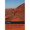 The Second Rush: Mining and the Transformation of Australia - Hardcover