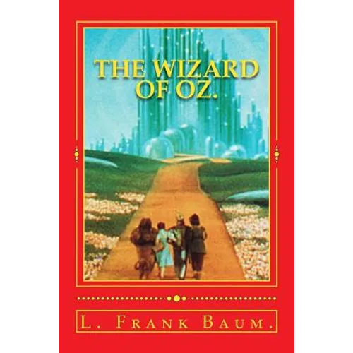 The Wizard of Oz. - Paperback