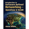 Introduction to Software Defined Networking - OpenFlow & VxLAN - Paperback