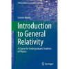 Introduction to General Relativity: A Course for Undergraduate Students of Physics - Paperback