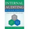 Internal Auditing in Plain English: A Simple Guide to Super Effective ISO Audits - Paperback