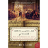 Evening in the Palace of Reason: Bach Meets Frederick the Great in the Age of Enlightenment - Paperback