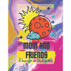 mom and friends: A story of an orphan boy - Paperback