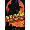 Wolfman Confidential - Paperback