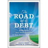The Road Out of Debt + Website: Bankruptcy and Other Solutions to Your Financial Problems - Hardcover