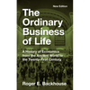 The Ordinary Business of Life: A History of Economics from the Ancient World to the Twenty-First Century - New Edition - Paperback