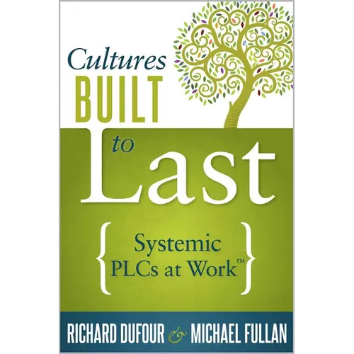 Cultures Built to Last: Systemic Plcs at Work TM - Paperback