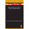 Excellence in Supply Chain Management - Paperback