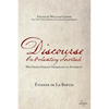 Discourse on Voluntary Servitude: Why People Enslave Themselves to Authority - Paperback