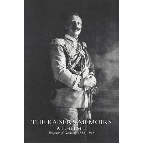 Kaiser's Memoirs - Paperback