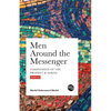 Men Around the Messenger - Part II - Paperback