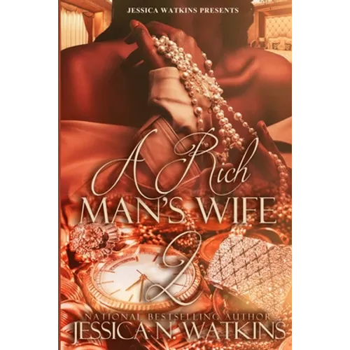 A Rich Man's Wife 2: the Finale - Paperback