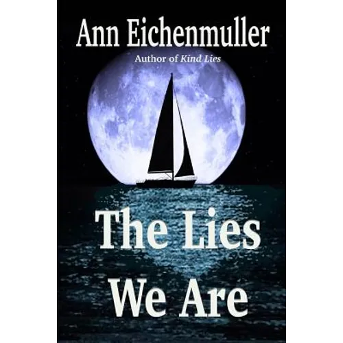 The Lies We Are: A Sandi Beck Murder Mystery - Paperback