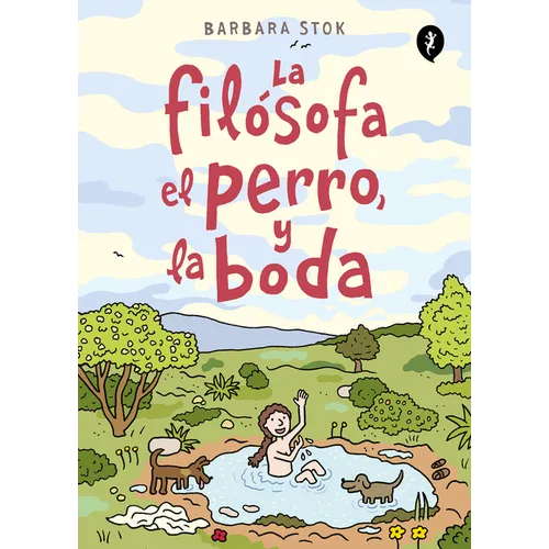 La Filósofa, El Perro Y La Boda / The Philosopher, the Dog and the Wedding: The Story of the Infamous Female Philosopher Hipparchia - Paperback