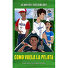 Como vuela la pelota - Paperback
