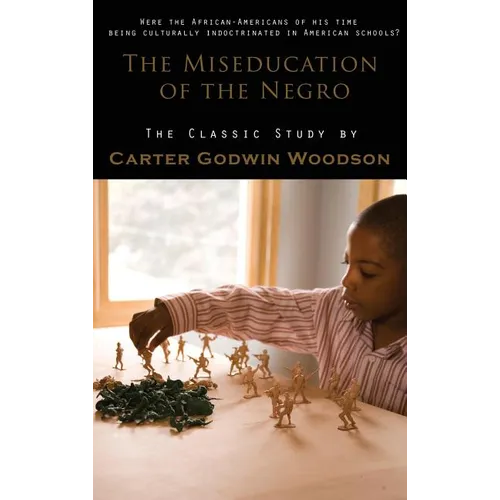Miseducation of the Negro - Hardcover