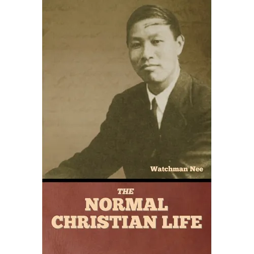 The Normal Christian Life - Paperback