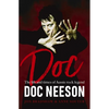 Doc: The Life and Times of Aussie Rock Legend Doc Neeson - Paperback