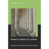 Seneca's Letters To Lucilius: Selections, With Simplified Versions And A Glossary - Paperback