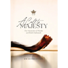 A Call to Majesty: The Mysteries of Shofar and Rosh Hashanah - Hardcover