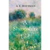 A Shropshire Lad: With a Chapter from Twenty-Four Portraits by William Rothenstein - Paperback
