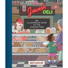 The Jewish Deli: An Illustrated Guide to the Chosen Food - Hardcover