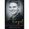 I Love My Angel: Front Line War II Infantryman 2nd Louie - Paperback