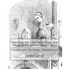 Through the Looking-Glass, and What Alice Found There (1871). By: Lewis Carroll, Illustrated By: John Tenniel (1820-1914): (children's book ), illustr - Paperback