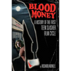 Blood Money: A History of the First Teen Slasher Film Cycle - Paperback