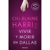 Vivir Y Morir En Dallas / Living Dead in Dallas - Paperback