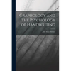 Graphology and the Psychology of Handwriting - Paperback