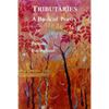Tributaries: A Book of Poetry - Paperback