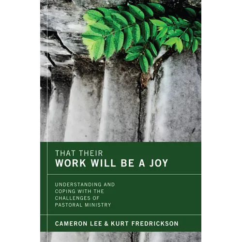 That Their Work Will Be a Joy - Paperback