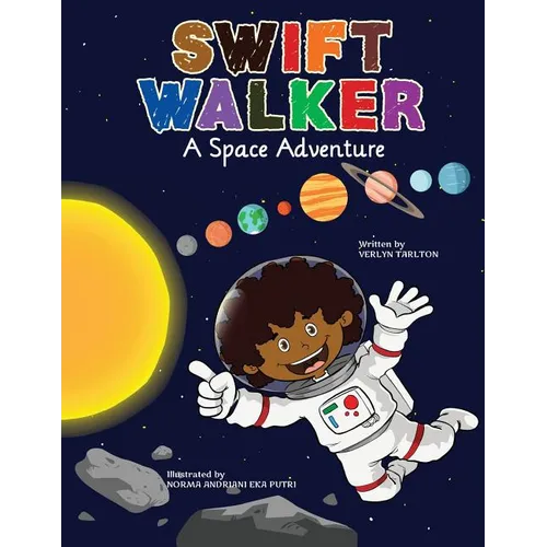 Swift Walker: A Space Adventure - Paperback