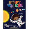 Swift Walker: A Space Adventure - Paperback