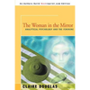 The Woman in the Mirror: Analytical Psychology and the Feminie - Paperback